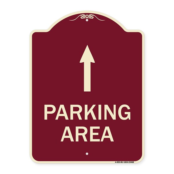 Parking Area with Ahead Arrow Heavy-Gauge Aluminum Architectural Sign, 24" x 18", BU-1824-23468